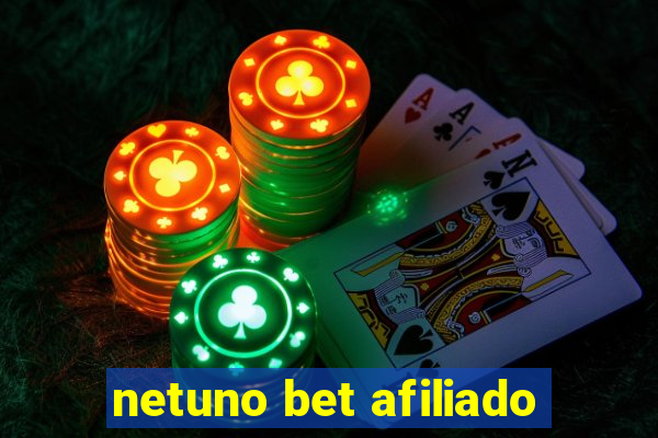 netuno bet afiliado